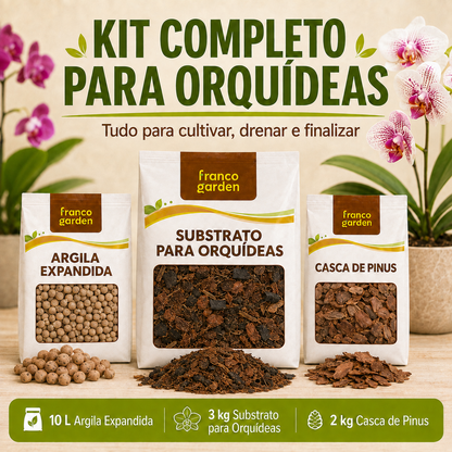 Kit Completo para Orquídeas - Substrato, Argila e Casca de Pinus